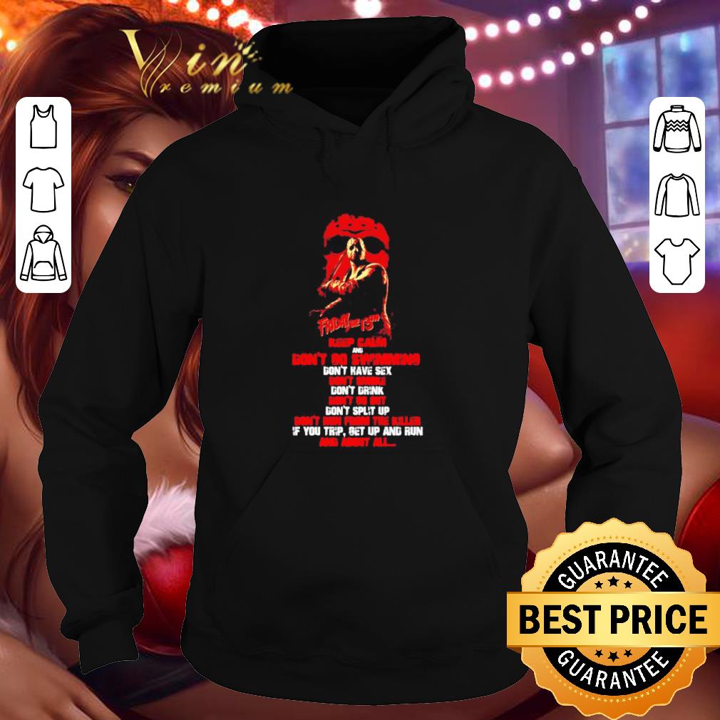 Halloween Jason Voorhees Friday The 13th Keep Calm And Don’t Go Swimming shirt fd0c1cee halloween jason voorhees friday the 13th keep calm and don t go swimming shirt 4 - Halloween Jason Voorhees Friday The 13th Keep Calm And Don’t Go Swimming shirt