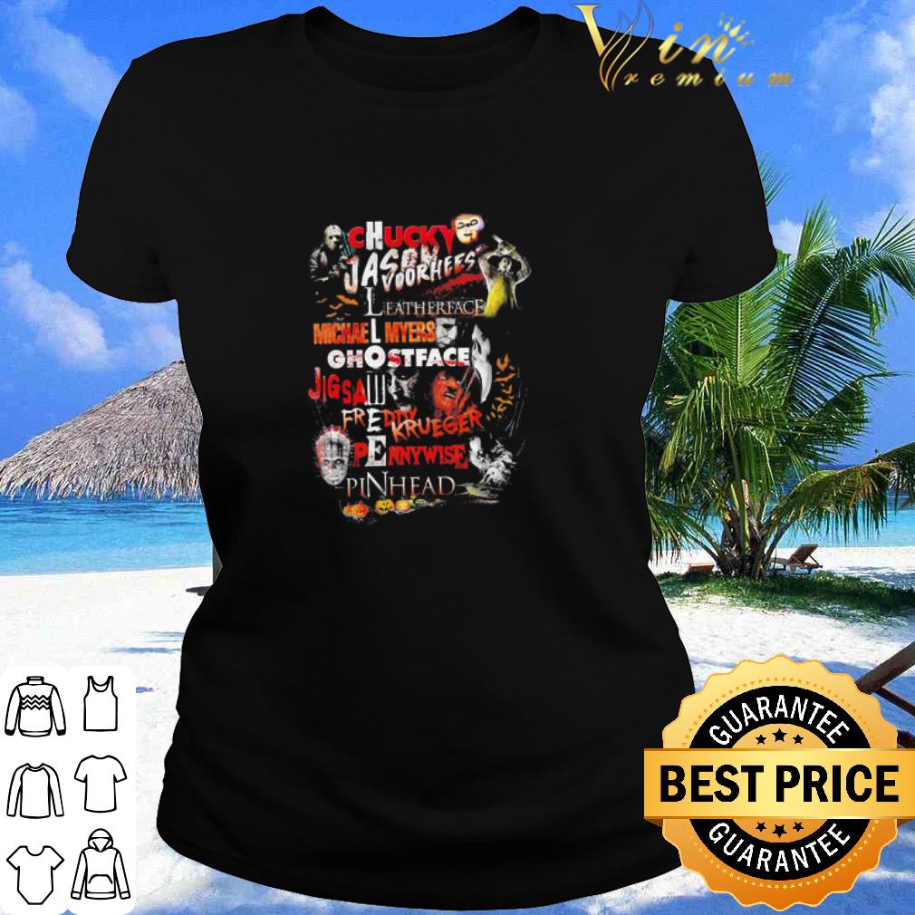 Chucky Jason Voorhees Leatherface Michael Myers Ghostface Jigsaw Freddy Krueger Pennywise Pinhead shirt Chucky Jason Voorhees Leatherface Michael Myers Ghostface Jigsaw Freddy Krueger Pennywise Pinhead shirt