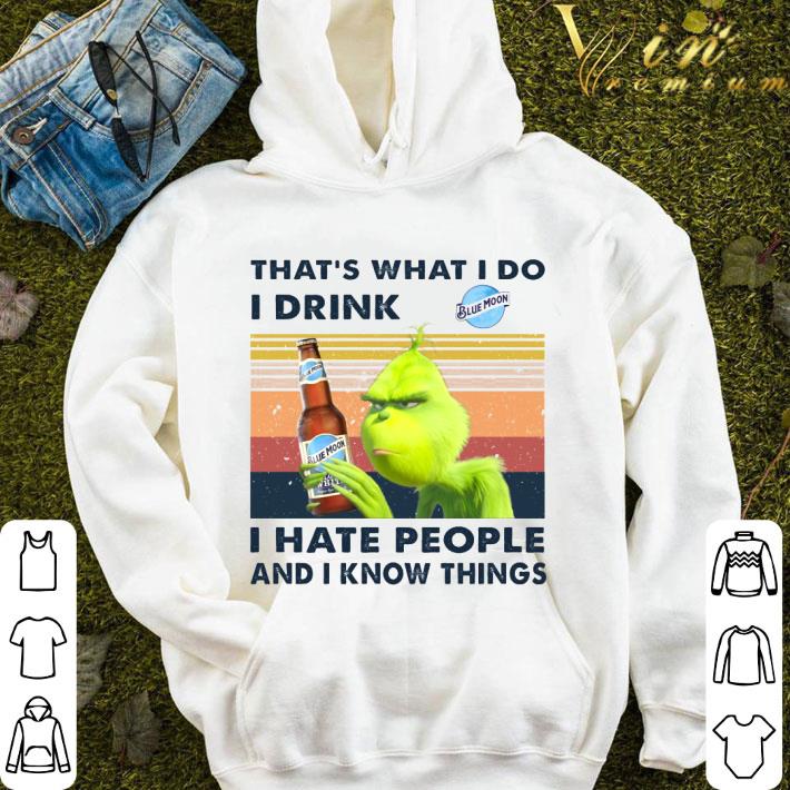 031450a4 vintage grinch hold blue moon that s what i do i drink i hate people and i know thing shirt 4 - Vintage Grinch hold Blue Moon that's what i do i drink i hate people and i know thing shirt