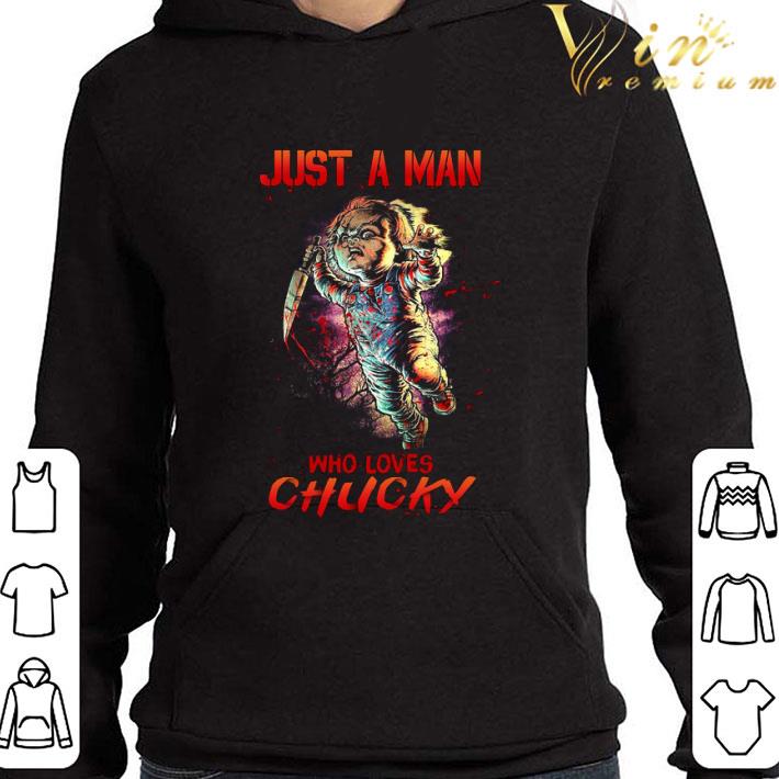2a126aa3 just a man who love chucky shirt 4 - Just a man who love Chucky shirt