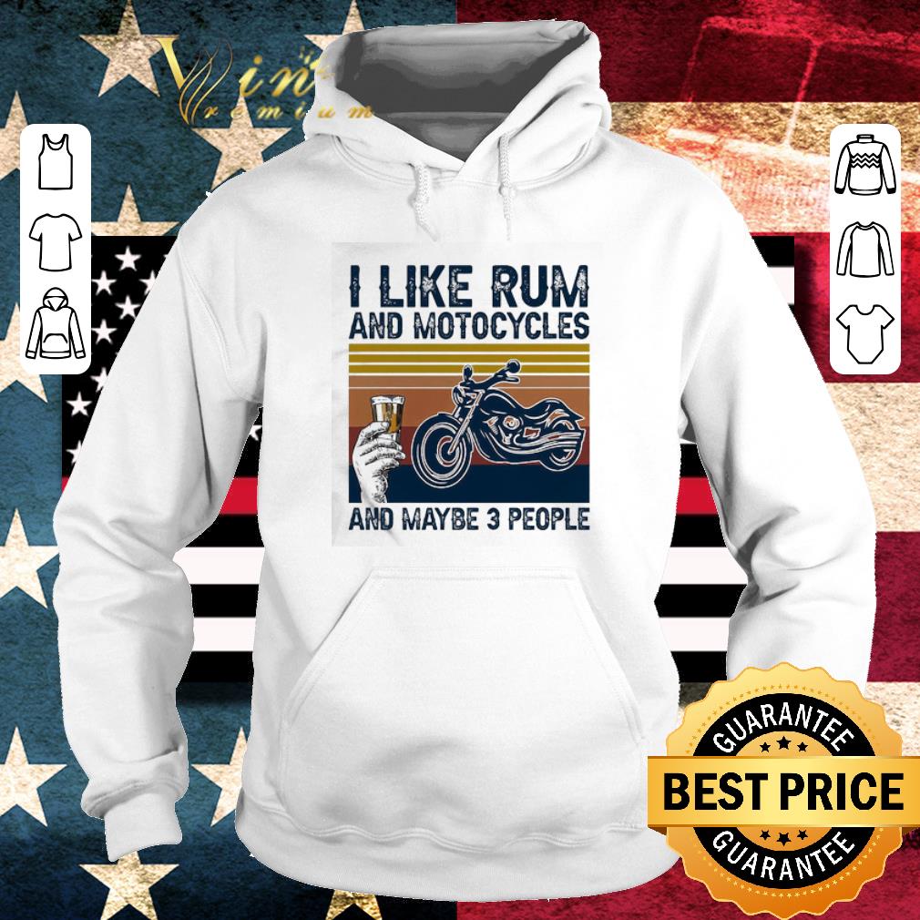 Awesome I like Rum and Motorcycles and maybe 3 people vintage shirt 302e4fa0 awesome i like rum and motorcycles and maybe 3 people vintage shirt 4 - Awesome I like Rum and Motorcycles and maybe 3 people vintage shirt