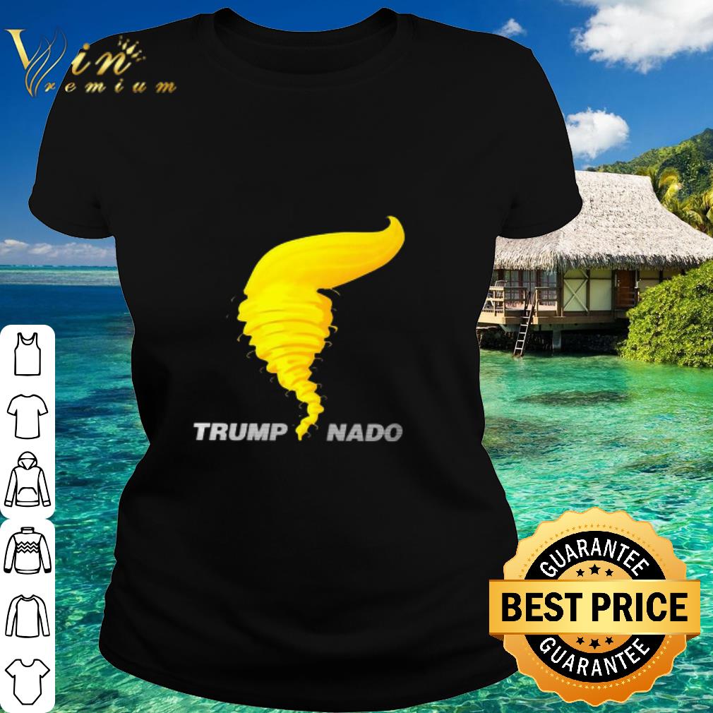 Cool Trump Nado Donald Trump Tornado shirt