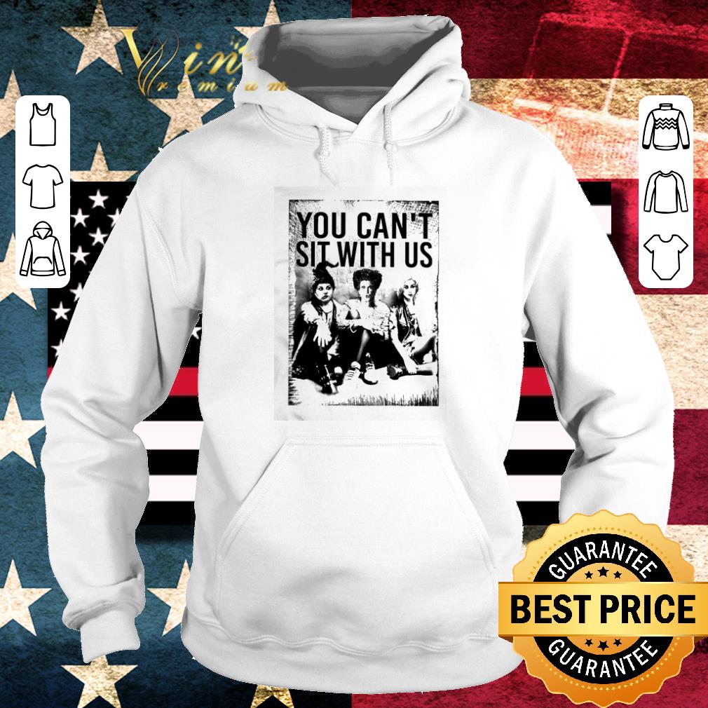 3b1b92bb funny hocus pocus you can t sit with us shirt 4 - Funny Hocus Pocus You can’t sit with us shirt