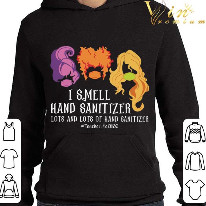 4929730c hocus pocus i smell hand sanitizer lots and lots of hand sanitizer teacherlife2020 shirt 4 - Hocus Pocus i smell Hand Sanitizer lots and lots of Hand Sanitizer #teacherlife2020 shirt