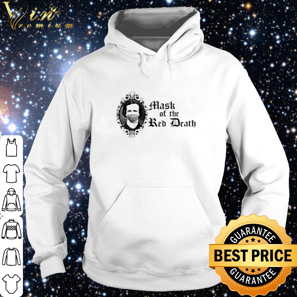 Top Edgar Allan Poe Mask of the red death shirt 4b4b5b07 top edgar allan poe mask of the red death shirt 4 - Top Edgar Allan Poe Mask of the red death shirt
