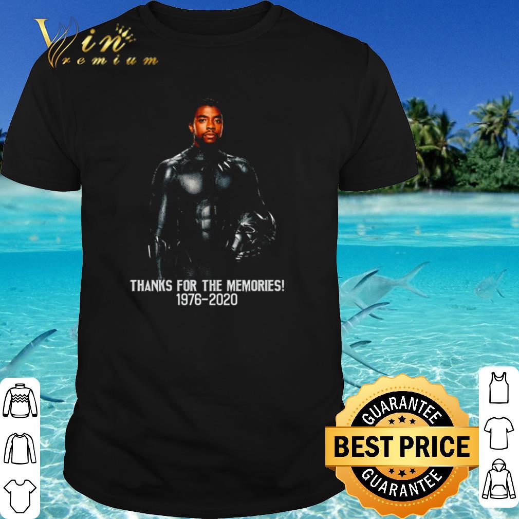 Best Chadwick Boseman Black Panther thank you for the memories 1976-2020 shirt