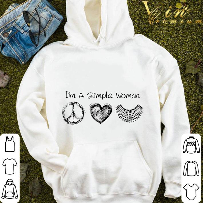 5e447525 i m a simple woman i like peace sign love rbg shirt 4 - I'm a simple woman i like peace sign love RBG shirt