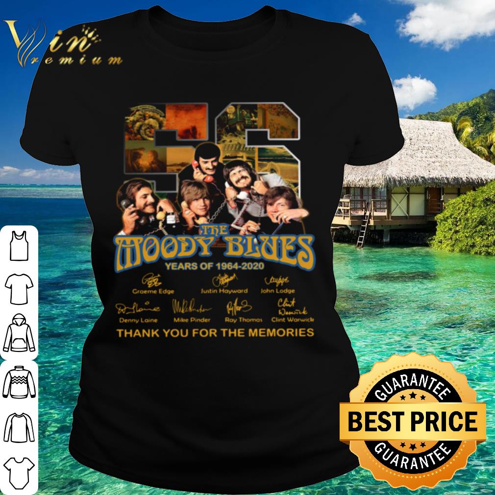 Best 56 The Moody Blues Years Of 1964 2020 Thank You For The Memories Signatures shirt