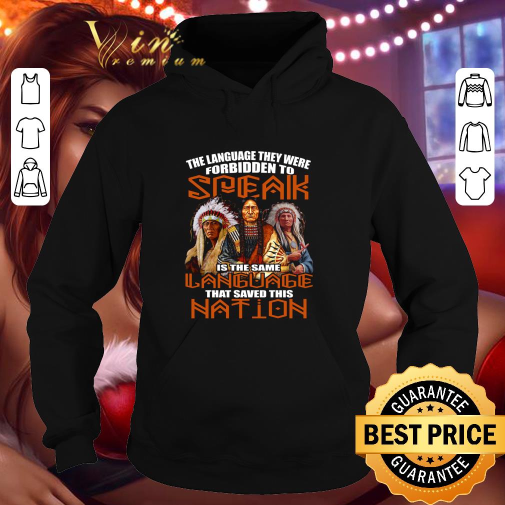 67190a93 original native american the language they were for bidden to speak shirt 4 - Original Native American the language they were for Bidden to speak shirt