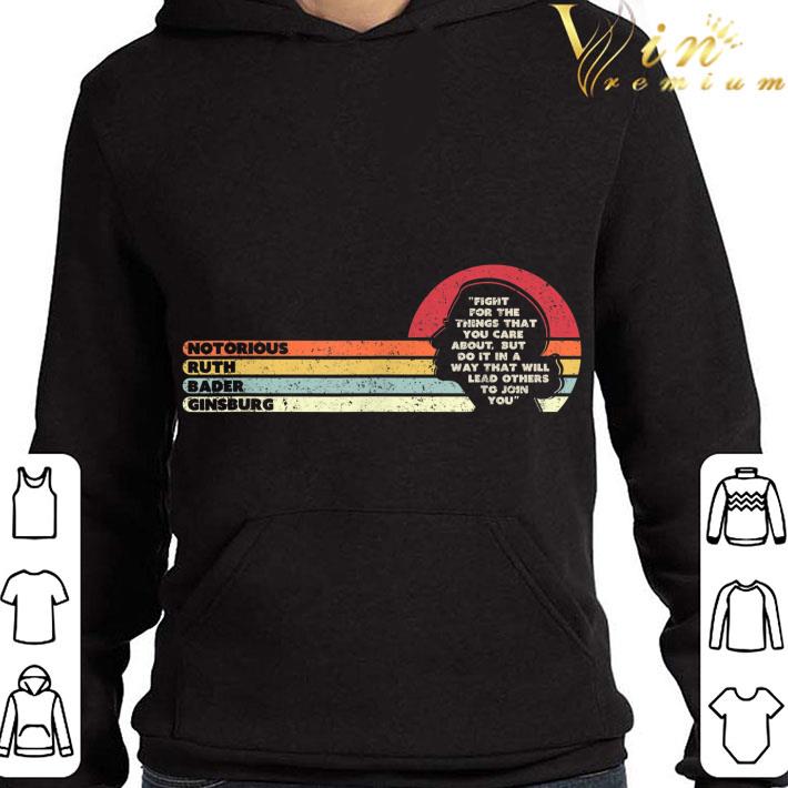 71f22a98 fight for the things you care notorious ruth bader ginsburg rip shirt 4 - Fight For The Things You Care Notorious Ruth Bader Ginsburg RIP shirt