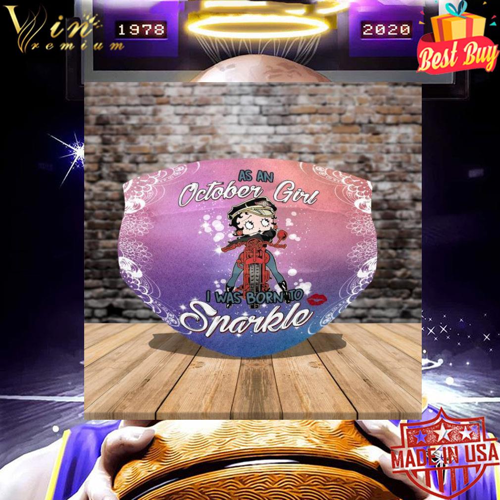74cc8ee3 betty boop as an october girl i was born to sparkle face mask 4 - Betty Boop as an october girl i was born to sparkle face mask