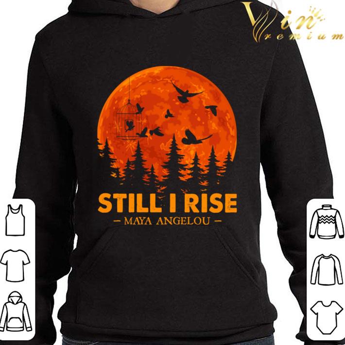 Still i rise maya angelou sunset halloween shirt 7f583a0b still i rise maya angelou sunset halloween shirt 4 - Still i rise maya angelou sunset halloween shirt