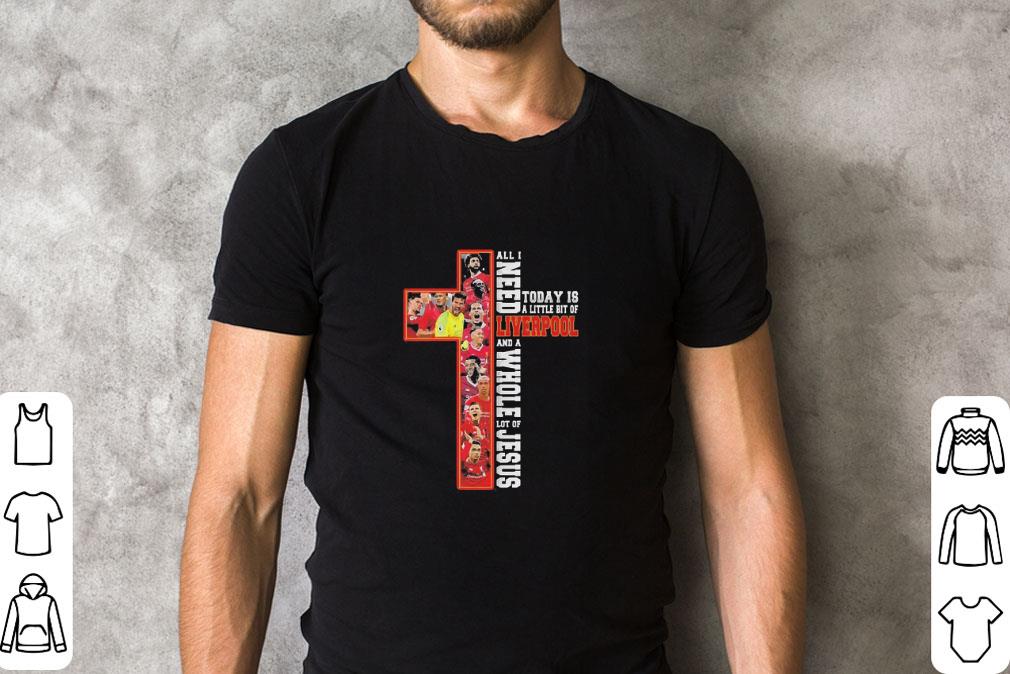 Awesome All I need today Is a little bit of Liverpool and a whole lot of Jesus shirt