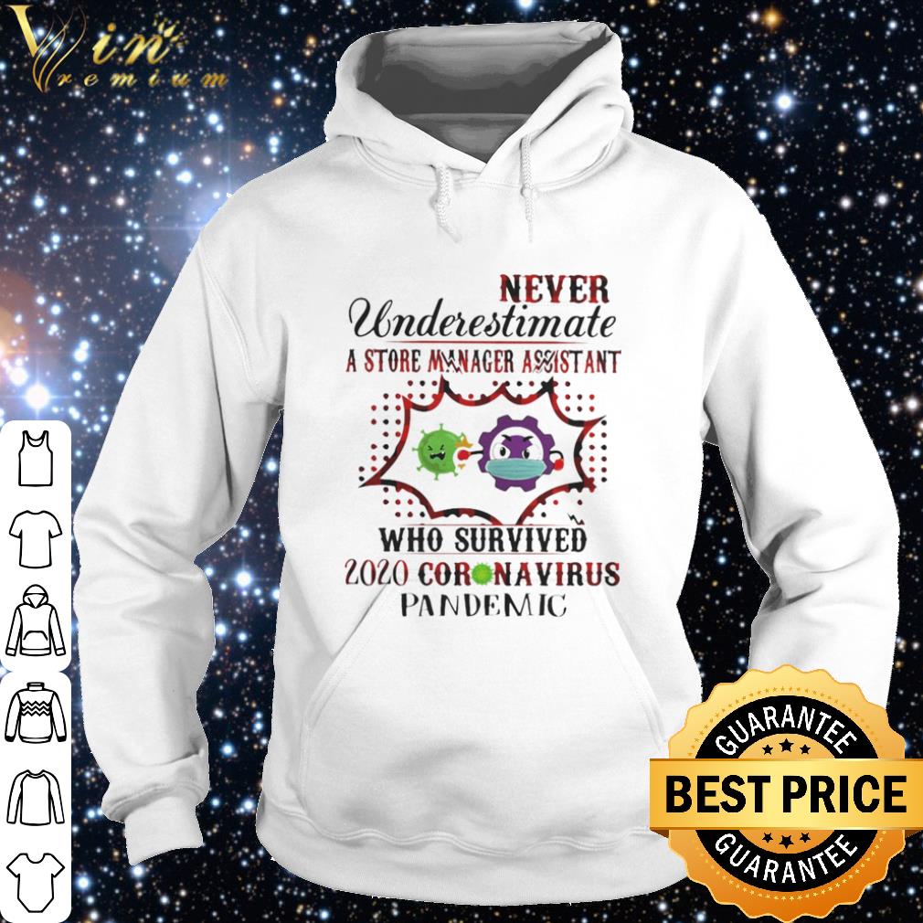 8a0e4b39 best never underestimate a store manager assistant who survived 2020 coronavirus shirt 4 - Best Never underestimate a store manager assistant who survived 2020 Coronavirus shirt
