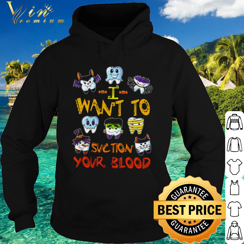 Halloween I want to suction your blood shirt 943ee4fa halloween i want to suction your blood shirt 4 - Halloween I want to suction your blood shirt