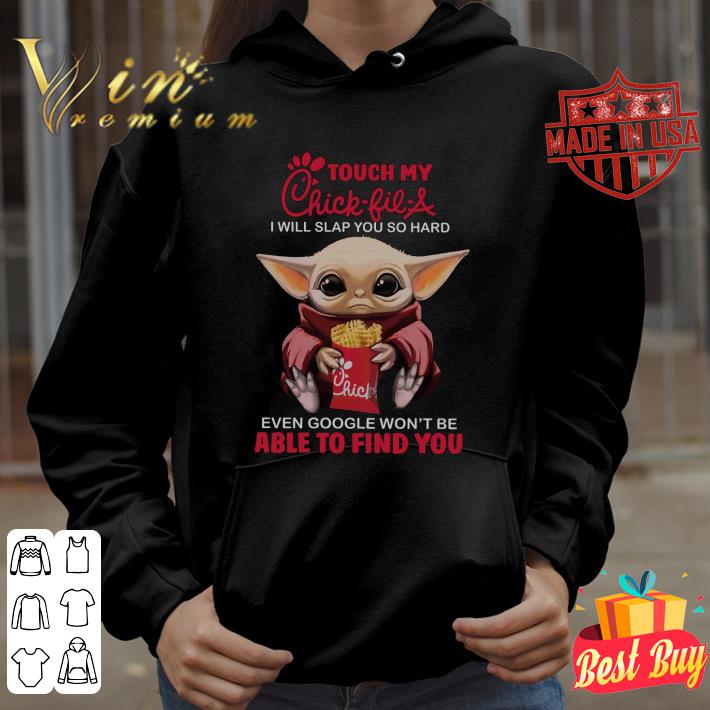 Official Star Wars Baby Yoda touch my Chick-fil-a i will slap you so hard even google shirt 9a1aa11e official star wars baby yoda touch my chick fil a i will slap you so hard even google shirt 4 - Official Star Wars Baby Yoda touch my Chick-fil-a i will slap you so hard even google shirt
