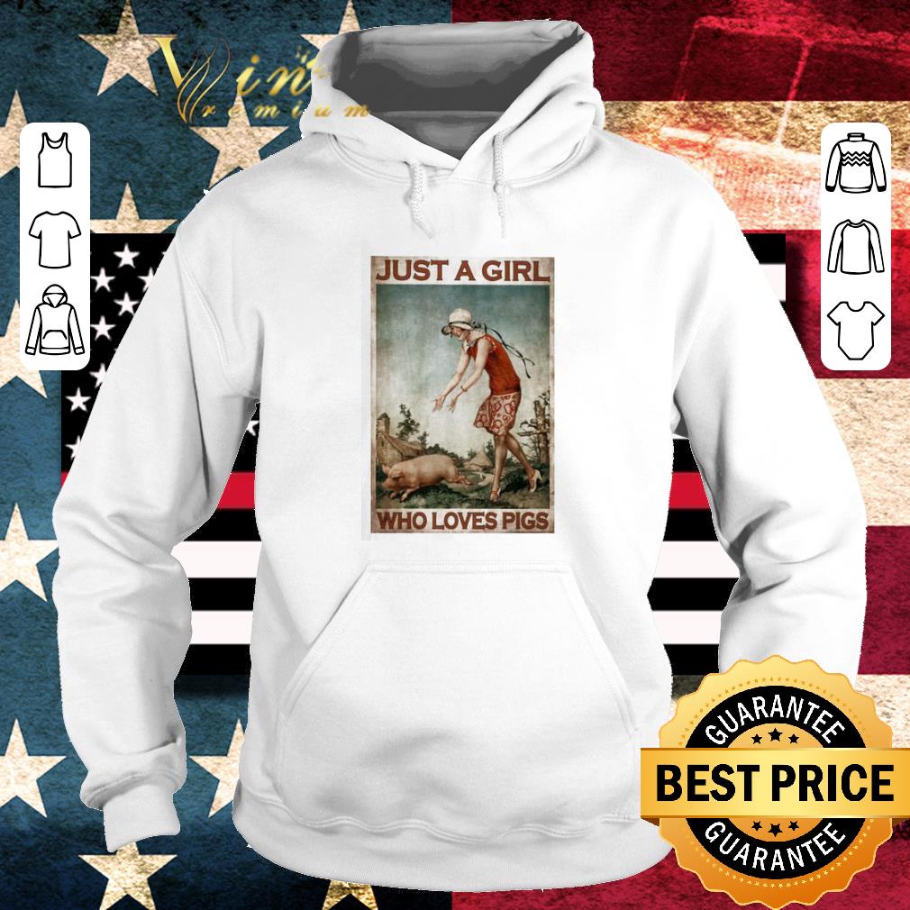 Pretty Just a Girl who loves Pigs shirt 9c49775c pretty just a girl who loves pigs shirt 4 - Pretty Just a Girl who loves Pigs shirt