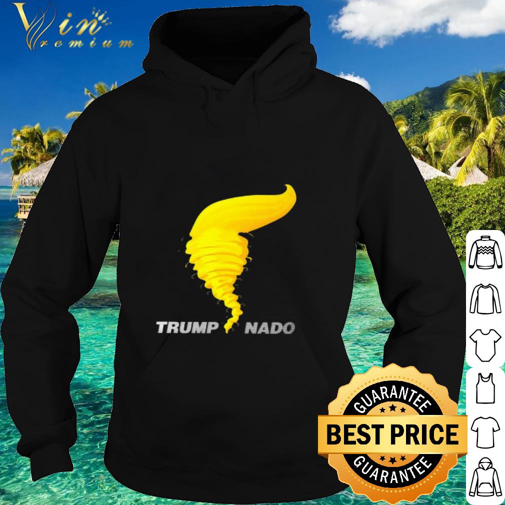b4245497 cool trump nado donald trump tornado shirt 4 - Cool Trump Nado Donald Trump Tornado shirt