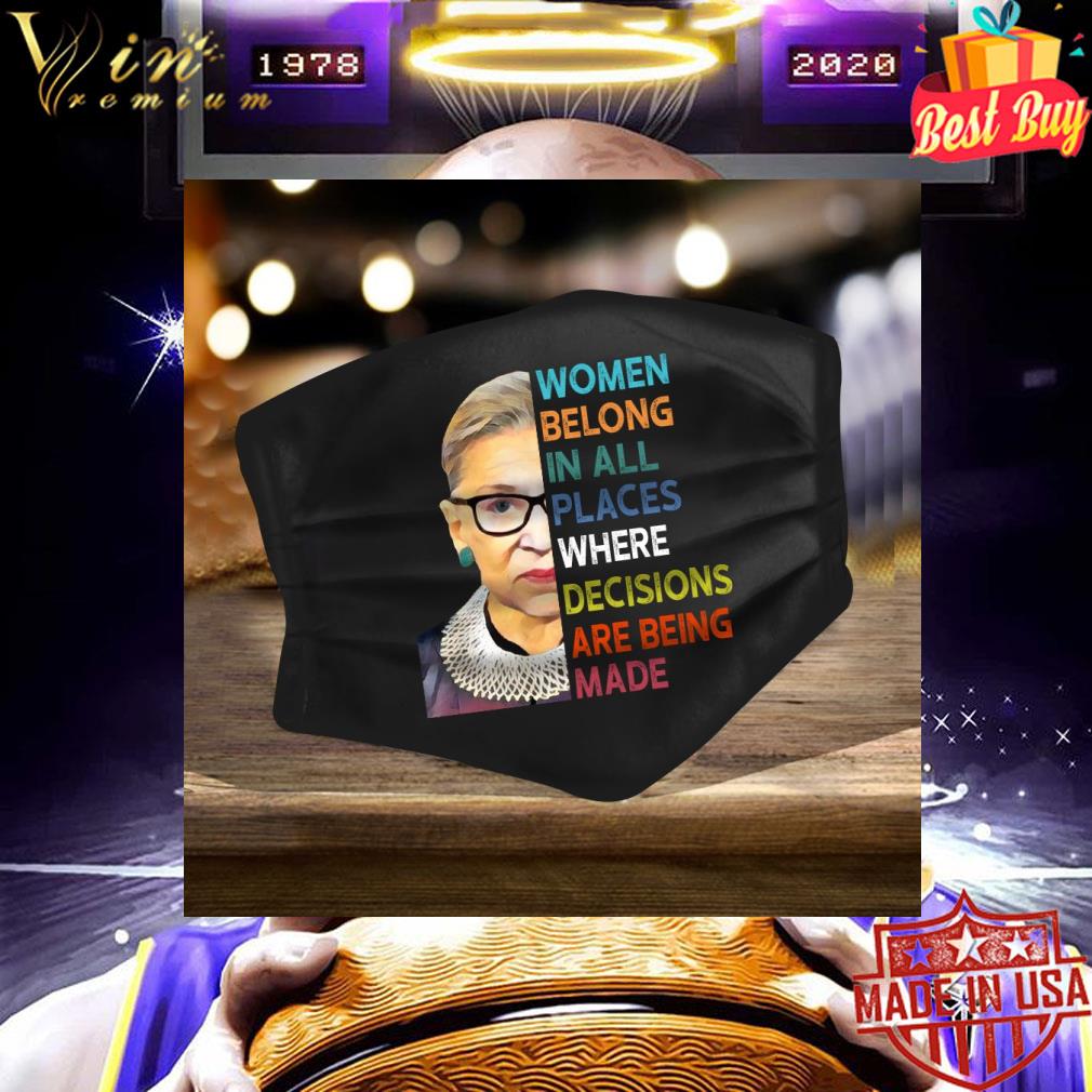 c5f28124 rip rbg women be long in all places where decisions are being made face mask 4 - RIP RBG Women Be Long In All Places Where Decisions Are Being Made Face Mask