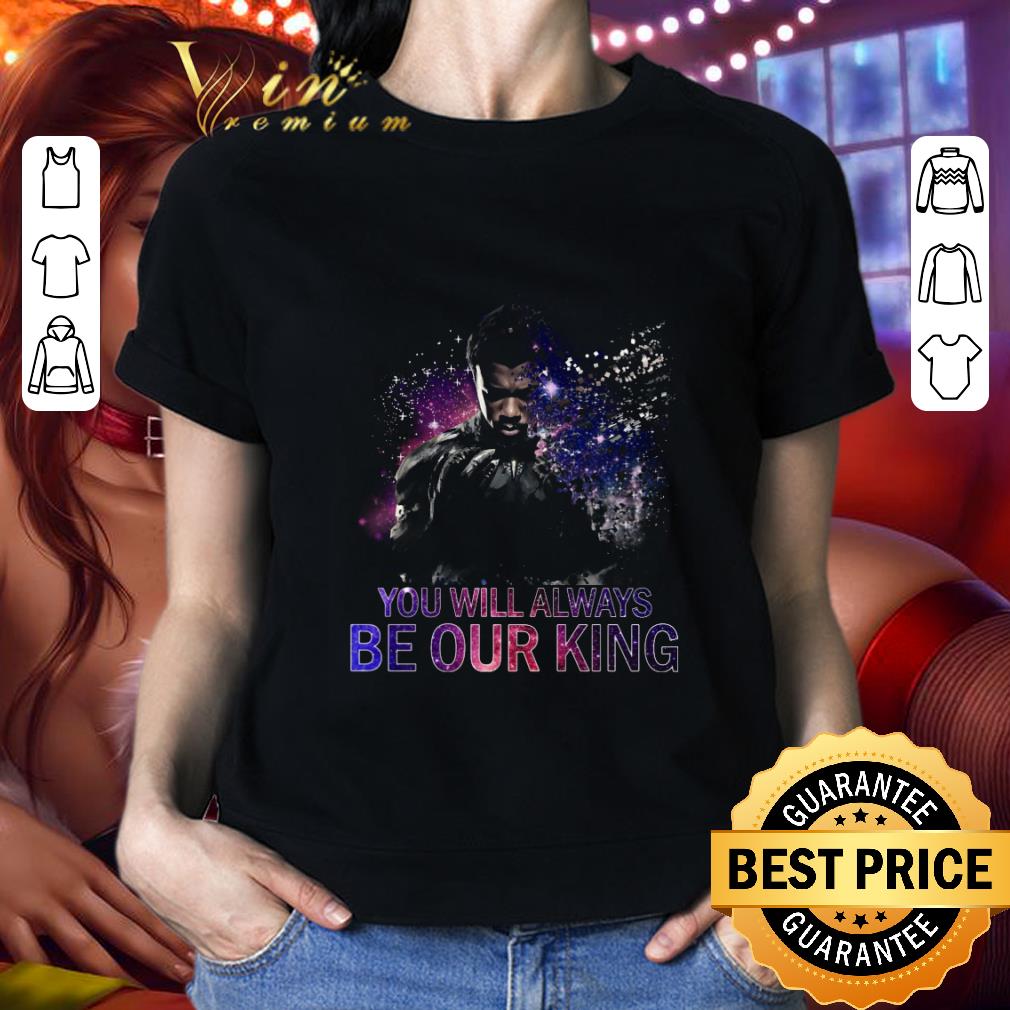 1976-2020 Rip Chadwick Boseman You Will Always Be Our King shirt