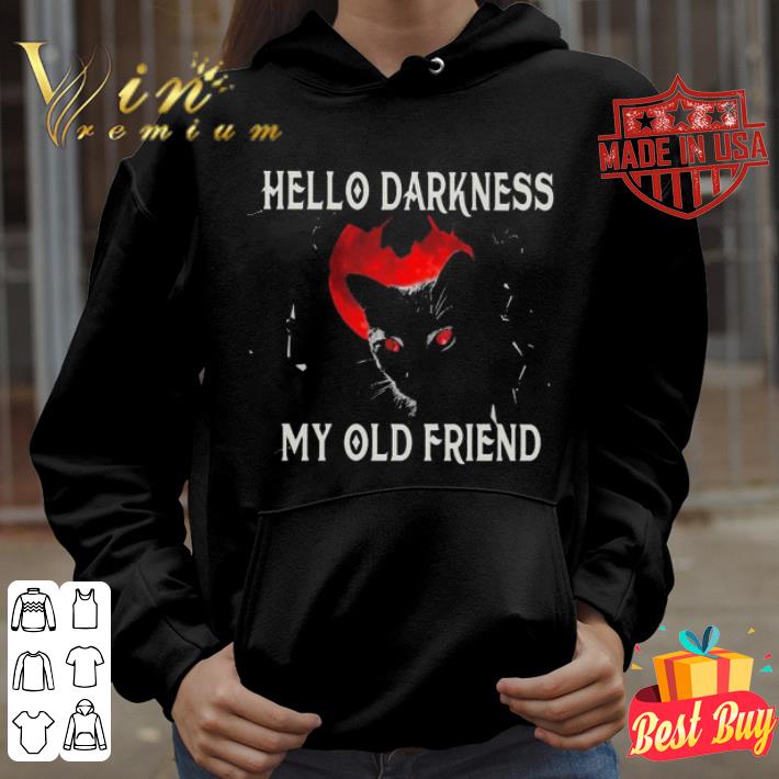 fd5ce623 original black cat hello darkness my old friend halloween shirt 4 - Original Black Cat hello darkness My old friend Halloween shirt