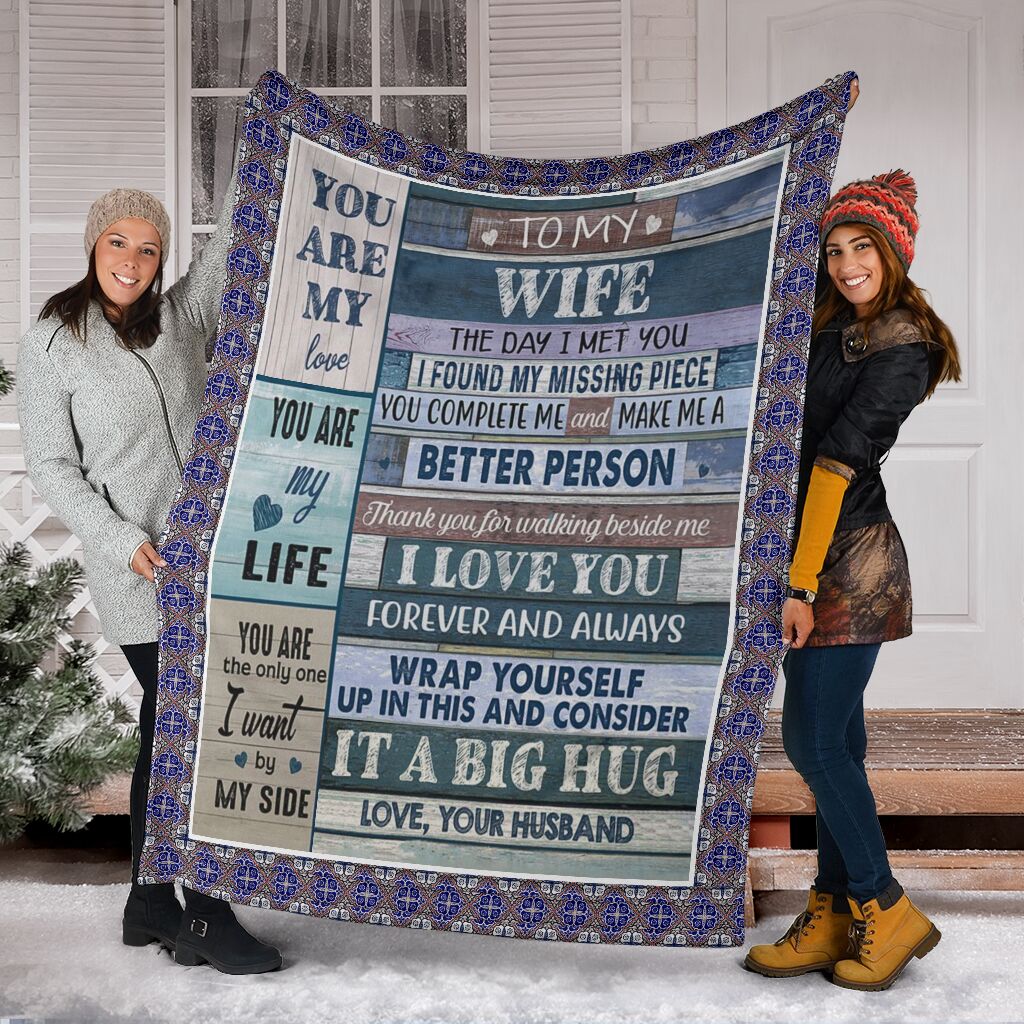To my wife the day i met you i found my missing piece quilt blanket 0431499f to my wife the day i met you i found my missing piece quilt blanket 4 - To my wife the day i met you i found my missing piece quilt blanket