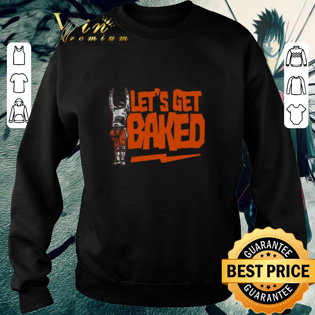 2ec4c7d2 let s get baked cleveland shirt 4 - Let’s Get Baked Cleveland shirt