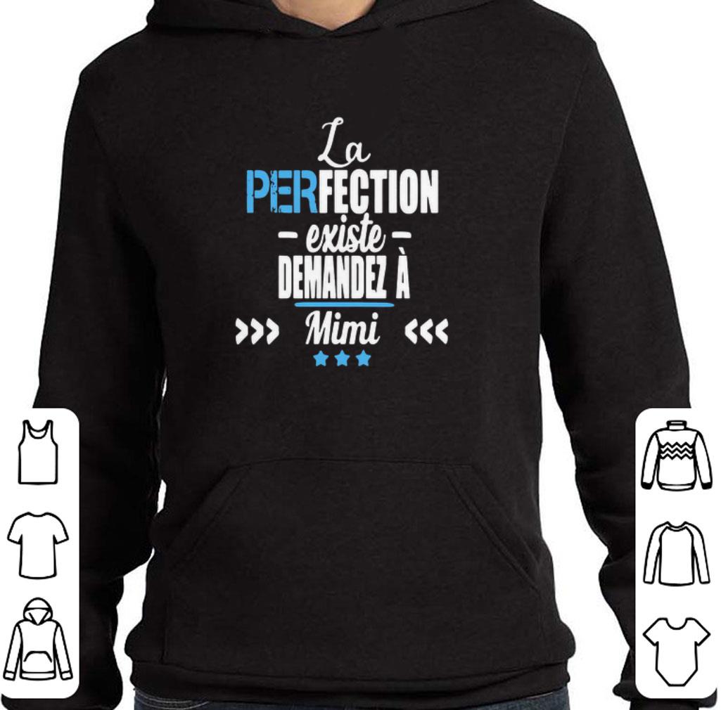 Original La Perfection Existe Demandez A Mimi shirt 364c8da4 original la perfection existe demandez a mimi shirt 4 - Original La Perfection Existe Demandez A Mimi shirt