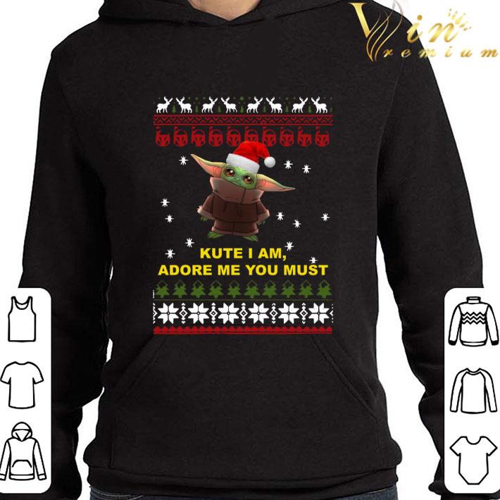 318f8a7f star wars baby yoda kute i am adore me you must ugly christmas shirt 4 - Star Wars Baby Yoda Kute I am Adore Me You Must Ugly Christmas shirt