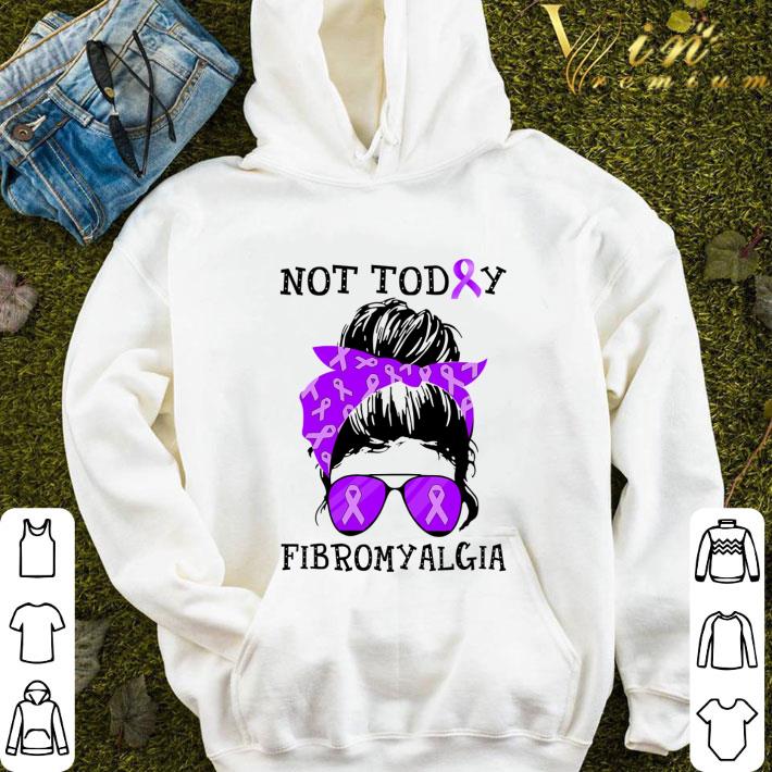 34a93472 not today fibromyalgia lady shirt 4 - Not today Fibromyalgia Lady shirt