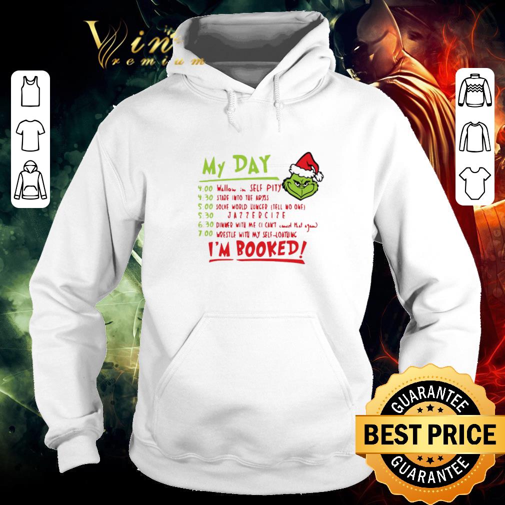 5fa71e51 pretty grinch my day i m booked shirt 4 - Pretty Grinch My Day I’m Booked shirt