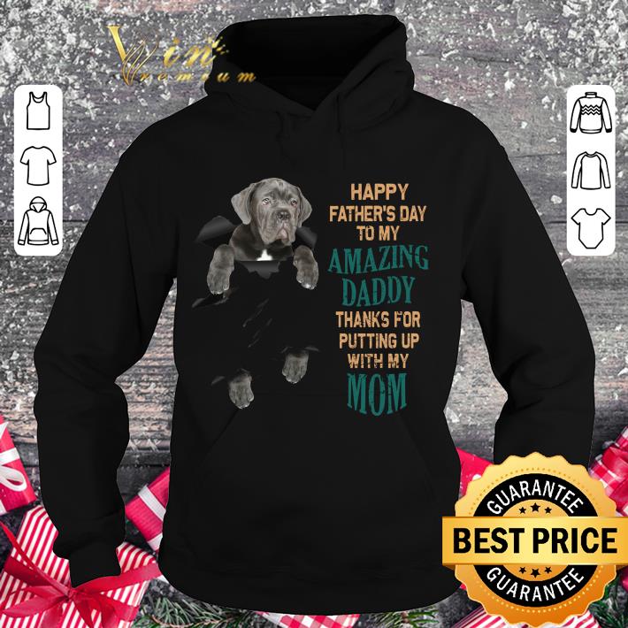 Best Cane Corso Happy Father's Day To My Amazing Daddy Thanks Mom shirt b436ebc9 best cane corso happy father s day to my amazing daddy thanks mom shirt 4 - Best Cane Corso Happy Father's Day To My Amazing Daddy Thanks Mom shirt
