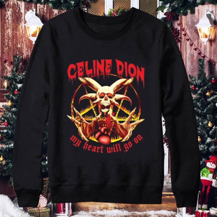 Funny Celine Dion My Heart Will Go On Satanic shirt d54b7aa9 funny celine dion my heart will go on satanic shirt 4 - Funny Celine Dion My Heart Will Go On Satanic shirt