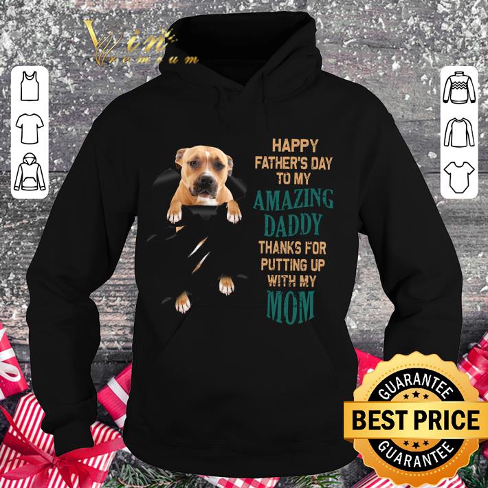 Best Pitbull Happy father's day to my amazing daddy thanks for putting up with my mom shirt e4222083 best pitbull happy father s day to my amazing daddy thanks for putting up with my mom shirt 4 - Best Pitbull Happy father's day to my amazing daddy thanks for putting up with my mom shirt