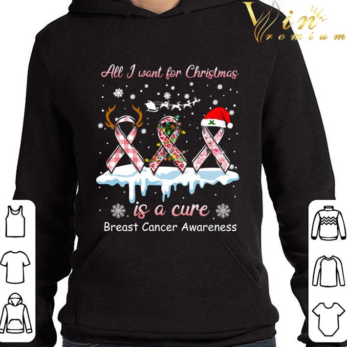 All I Want For Christmas Is A Cure Breast Cancer Awareness shirt fd110b2d all i want for christmas is a cure breast cancer awareness shirt 4 - All I Want For Christmas Is A Cure Breast Cancer Awareness shirt