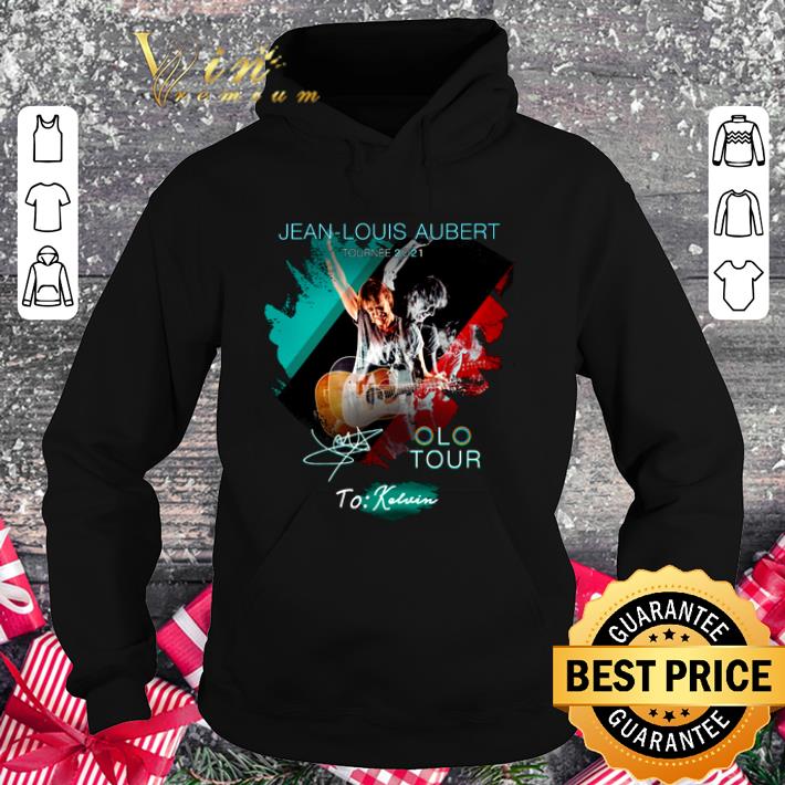 Awesome Jean Louis Aubert Olo Tour 2020 Signature shirt 072bd0e7 awesome jean louis aubert olo tour 2020 signature shirt 4 - Awesome Jean Louis Aubert Olo Tour 2020 Signature shirt