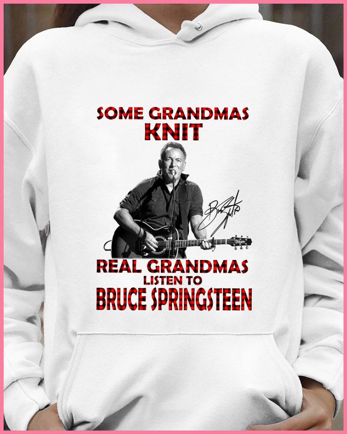 113418c4 hot some grandmas knit real grandmas listen to bruce springsteen signature shirt 4 - Hot Some Grandmas Knit Real Grandmas Listen To Bruce Springsteen Signature shirt
