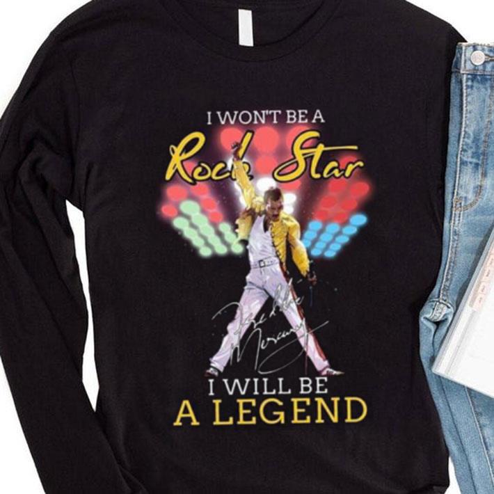 Original Queen Freddie Mercury Signature I Won't Be A Rock Star I Will Be A Legend shirt 2362b4f1 original queen freddie mercury signature i won t be a rock star i will be a legend shirt 4 - Original Queen Freddie Mercury Signature I Won't Be A Rock Star I Will Be A Legend shirt