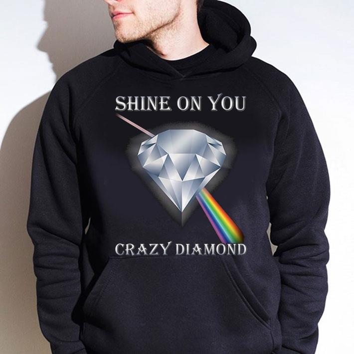 Best Shine On You Crazy Diamond shirt 3161f57d best shine on you crazy diamond shirt 4 - Best Shine On You Crazy Diamond shirt
