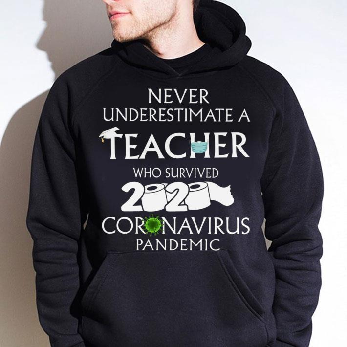 46268b61 hot never underestimate a teacher who survived 2020 coronavirus toilet paper shirt 4 - Hot Never Underestimate A Teacher Who Survived 2020 Coronavirus Toilet Paper shirt