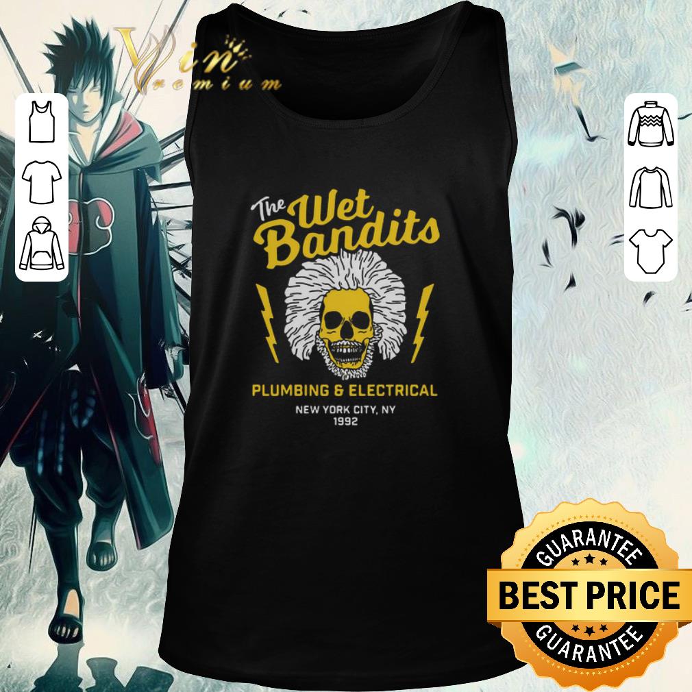 Premium The Wet Bandits Plumbing And Electrical New York City shirt