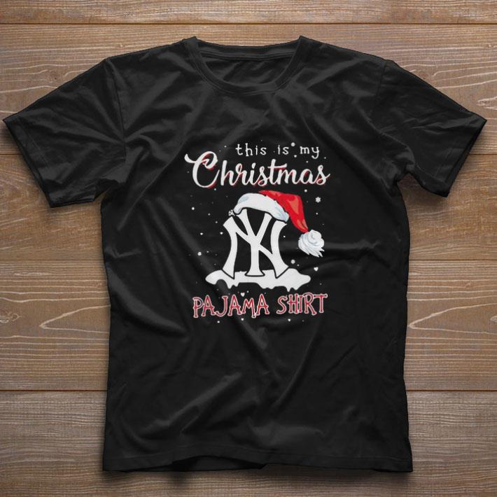 Nice This Is My Christmas Pajama New York Yankees shirt