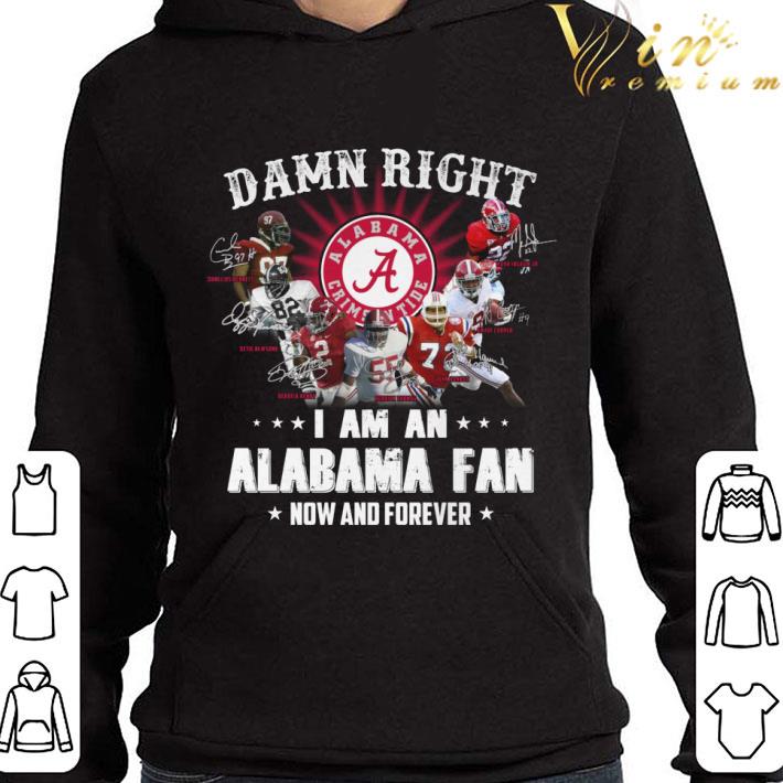 Signatures Alabama Crimson Tide Damn Right I Am An Alabama Fan shirt 84f777e6 signatures alabama crimson tide damn right i am an alabama fan shirt 4 - Signatures Alabama Crimson Tide Damn Right I Am An Alabama Fan shirt