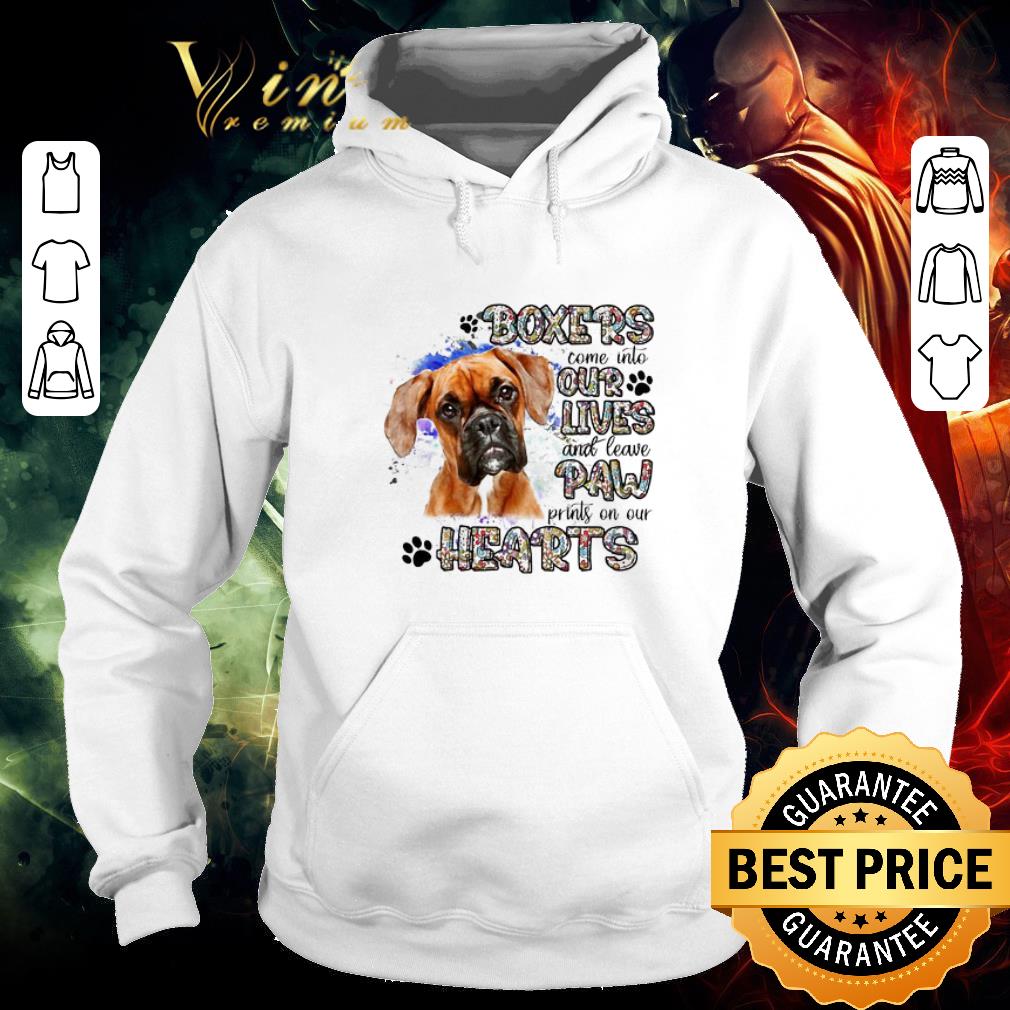 Nice Boxers come into our lives and leave paw prints on our hearts shirt 9788e1be nice boxers come into our lives and leave paw prints on our hearts shirt 4 - Nice Boxers come into our lives and leave paw prints on our hearts shirt