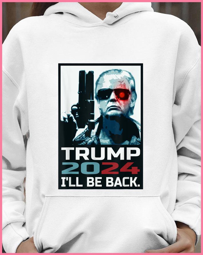 Awesome Trump 2024 I'll Be Back Elect Donald Trump 2024 Election shirt c1ac5674 awesome trump 2024 i ll be back elect donald trump 2024 election shirt 4 - Awesome Trump 2024 I'll Be Back Elect Donald Trump 2024 Election shirt