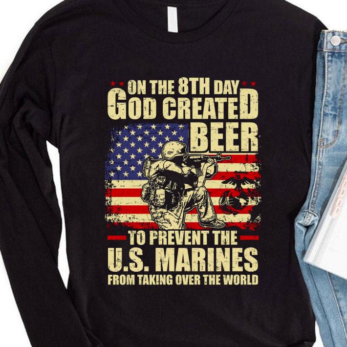 Best On The 8th Day God Created Beer To Prevent The U.S. Marines shirt dd638963 best on the 8th day god created beer to prevent the u s marines shirt 4 - Best On The 8th Day God Created Beer To Prevent The U.S. Marines shirt