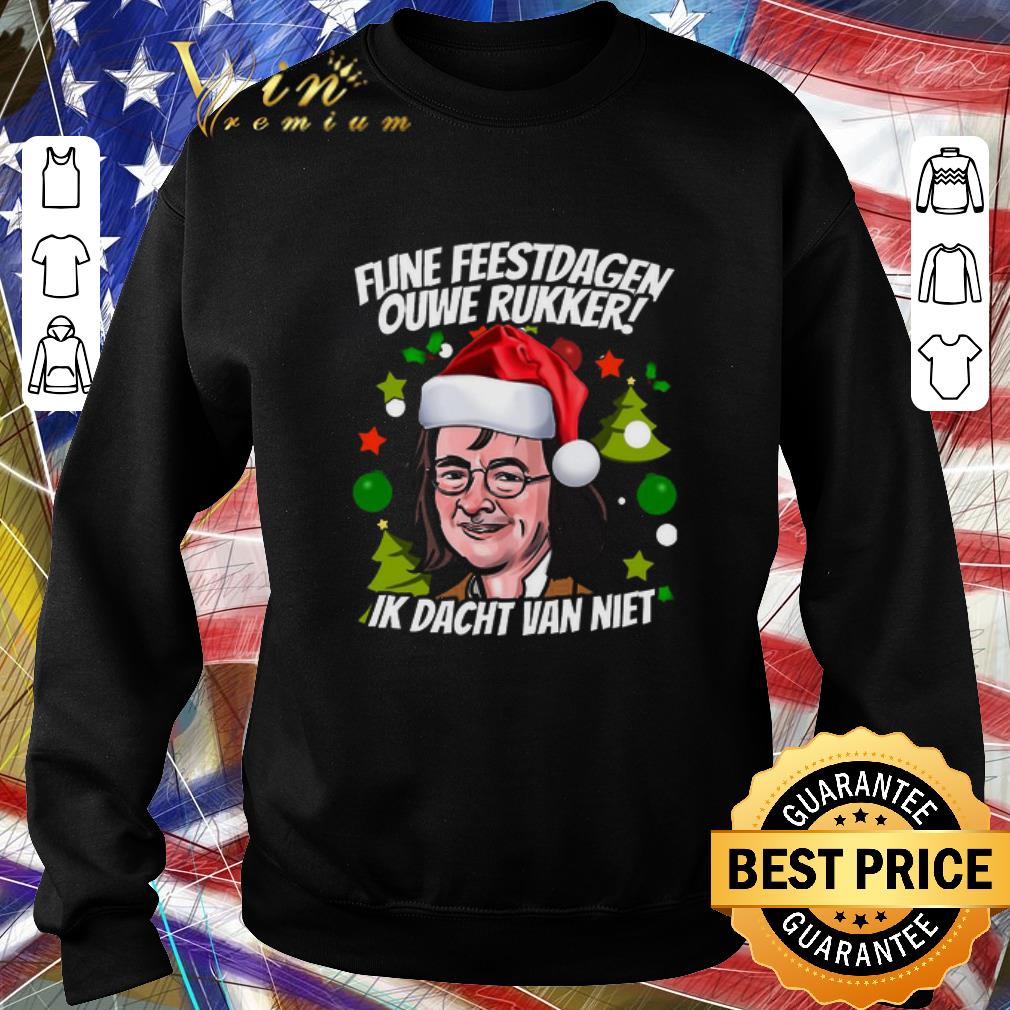 ddae9499 pretty fijne feestdagen ouwe rukker ik dacht van niet shirt 4 - Pretty Fijne Feestdagen Ouwe Rukker Ik Dacht Van Niet shirt