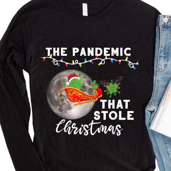 fca23a92 awesome the pandemic that stole christmas 2020 ugly gift xmas shirt 4 - Awesome The Pandemic That Stole Christmas 2020 Ugly Gift Xmas shirt