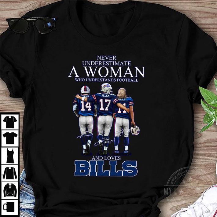 Stefon Diggs Josh Allen Cole Beasley Never Underestimate A Woman Who Understands Buffalo Bills shirt