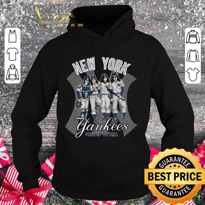 Hot Kiss Band Members New York Yankees Dressed To Kill shirt 2a6a7fd1 kiss band members new york yankees dressed to kill shirt 4 - Hot Kiss Band Members New York Yankees Dressed To Kill shirt